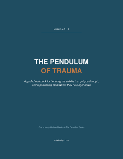 Front cover of the guided workbook 'The Pendulum of Trauma' by Mind & Gut, featuring a dark teal background with white and orange text.