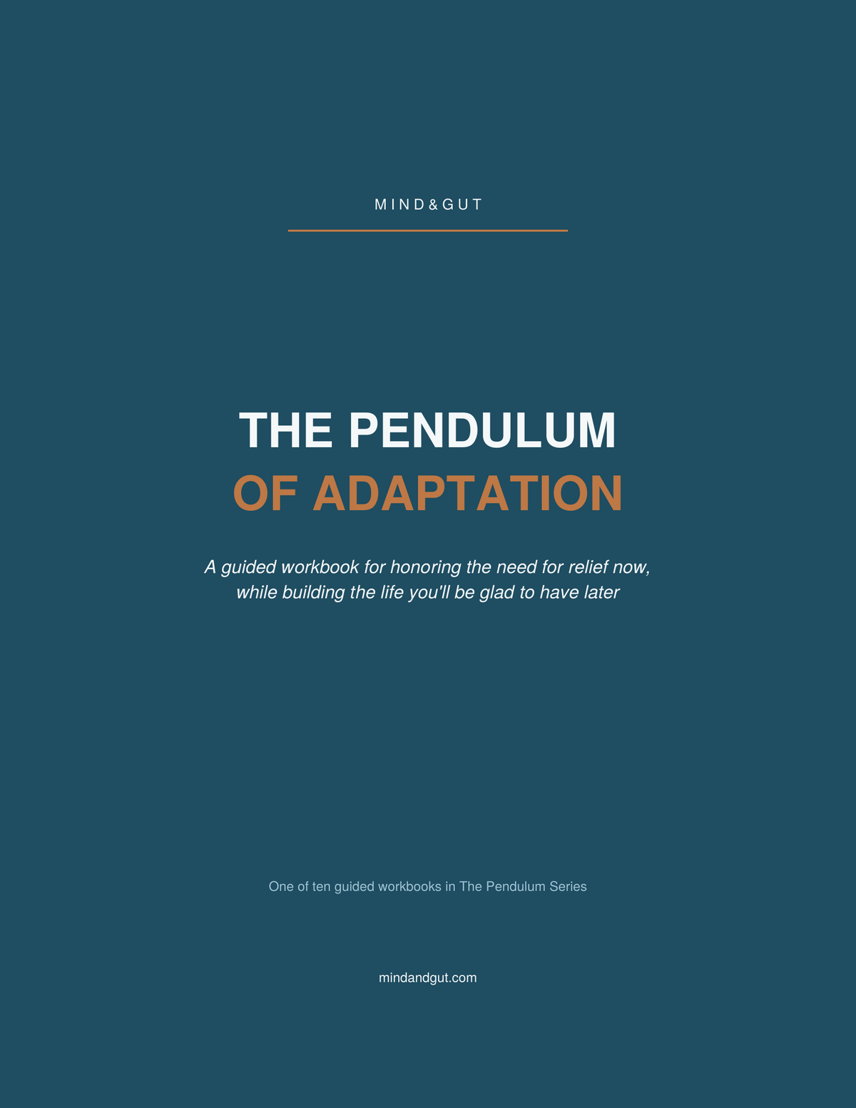 Book cover for 'The Pendulum of Adaptation' by Mind & Gut, featuring a dark teal background with white and orange text.