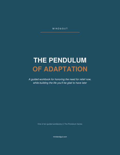 Book cover for 'The Pendulum of Adaptation' by Mind & Gut, featuring a dark teal background with white and orange text.